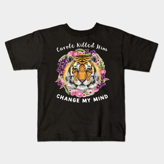 Carole Killed Him Change My Mind Kids T-Shirt by SpacemanTees